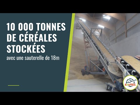 10 000 tonnes de céréales stockées avec une sauterelle de 18m